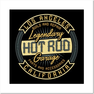 Hot Rod Legendary Garage California Posters and Art